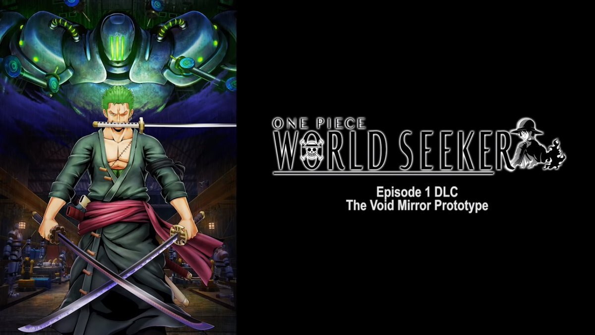 Play as Zoro in the new ONE PIECE WORLD SEEKER DLC coming on 12th July 2019